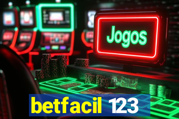 betfacil 123